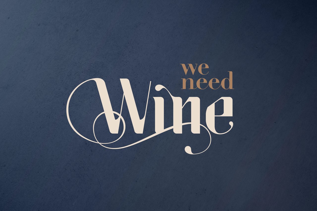 We Need Wine 